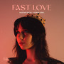 Fast Love