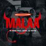 Malaa (feat. Ache & Dj Kevin UM)