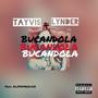 Bucandola (feat. LYNDER) [Explicit]