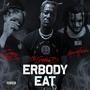 ERBODY EAT (feat. Ace Hustle & Casso Tha Don) [Explicit]