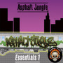 Asphalt Jungle Essentials 1