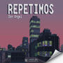 Repetimos (Explicit)