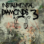 Instrumental Diamonds 3