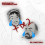 + DE 2 (feat. El Virtual) [Explicit]