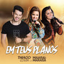 Em Teus Planos