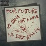 Your Future (Explicit)