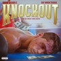 Knockout (feat. Da'unda'dogg) [Explicit]