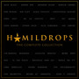 Hamildrops: The Complete Collection (Explicit)