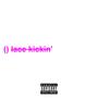 lace kickin' (feat. Paarker) [Explicit]