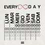 Everyday (Explicit)