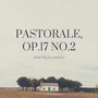 Lyadov: Pastorale, Op.17 No.2