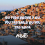 Eu Fodo Mesmo X Eu Vou pro Baile Eu Vou pro Bega (Explicit)