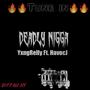 Deadly Nigga (feat. Havoc J) [Explicit]