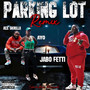 PARKING LOT Remix (Explicit)