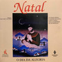 Natal - O Dia da Alegria