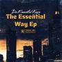 The Essential Way EP