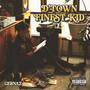 D'TOWN FINEST KID (Explicit)