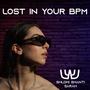 Lost In Your BPM (feat. Sarah) [Radio Edit]