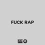 **** Rap (feat. C Chef) [Explicit]