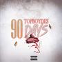 90 Days (Explicit)