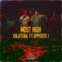 Most High (feat. Opposite I) [Explicit]