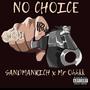 NO CHOICE (Explicit)