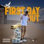 First Day Out (Explicit)