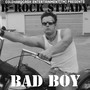 Bad Boy (Explicit)