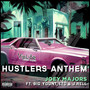 Hustlers Anthem (feat. Big Yount & J-Rell) [Explicit]