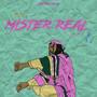 MISTER REAL (Explicit)