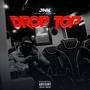 Drop Top (intro) [Explicit]