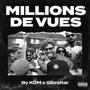 MILLIONS DE VUES (feat. GIBRALTAR) [Explicit]