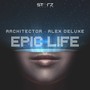 Epic Life