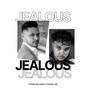 Jealous (feat. Chaddo Jhb)