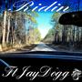 Ridin' (feat. JayDogg) [Explicit]