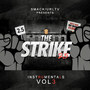 Smack / Urltv Presents Url Instrumentals, Vol. 3: The Strike 2.5