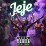 JeJe (feat. Chiko Tha Bouy)