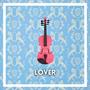 Lover (String Quartet Version)