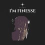 I'm Finesse