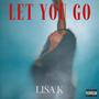 LET YOU GO (Explicit)