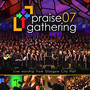 Praise Gathering 07 (Live From Glasgow City Hall)