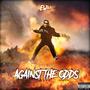 Against The Odds (Explicit)