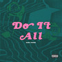 Do It All (Explicit)