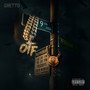 Ghetto (Explicit)