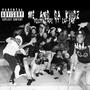 Me And Da Kids (feat. Ea Dae) [Explicit]