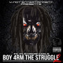 Boy from the Struggle II (Explicit)