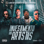 Investimento dos Artistas (Explicit)