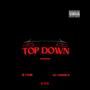 Top Down (feat. No Gimmick) [Explicit]