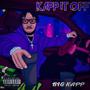 KAPP IT OFF (Explicit)