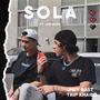 Sola (feat. Trip Khaild & Job Music)